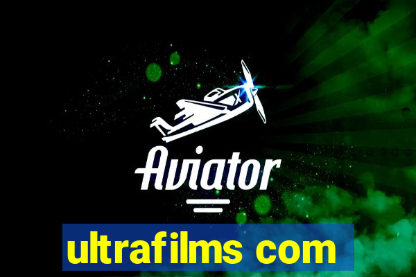 ultrafilms com